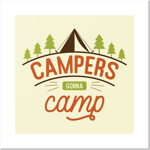 Camping Gonna Camp Wall Art by Usea Studio